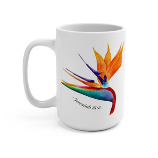 Bird of Paradise Bible Verse Mug - Jeremiah 31:3